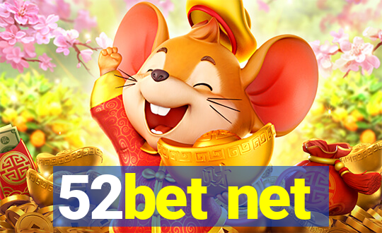 52bet net