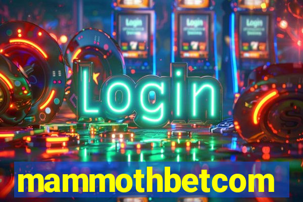 mammothbetcom