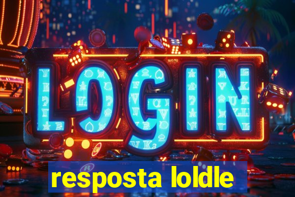 resposta loldle