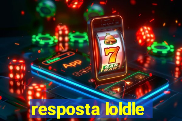 resposta loldle