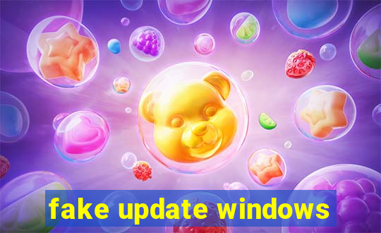 fake update windows