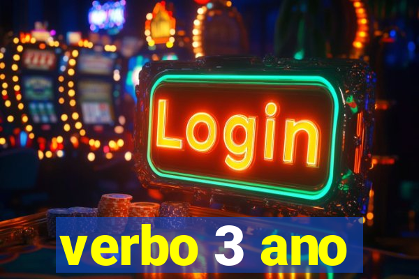 verbo 3 ano