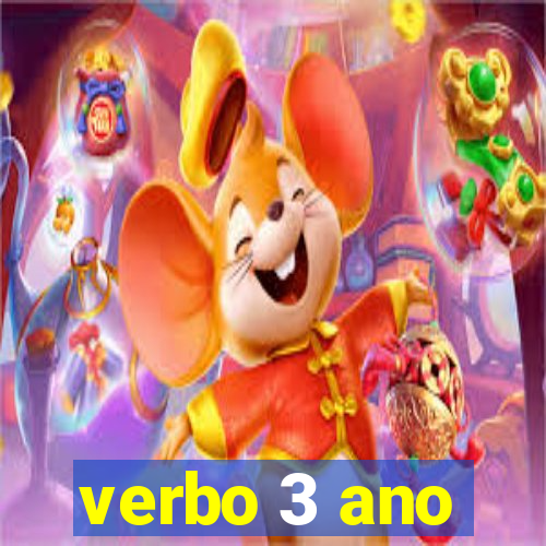 verbo 3 ano