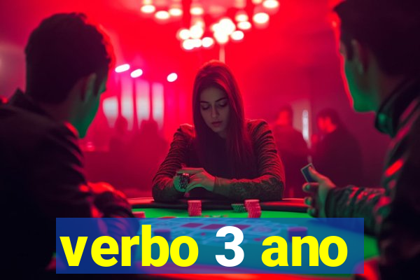 verbo 3 ano