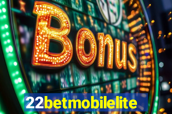 22betmobilelite