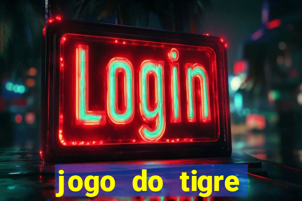 jogo do tigre deposito de 3 reais