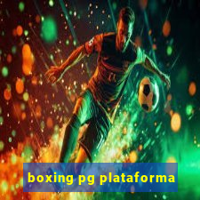 boxing pg plataforma