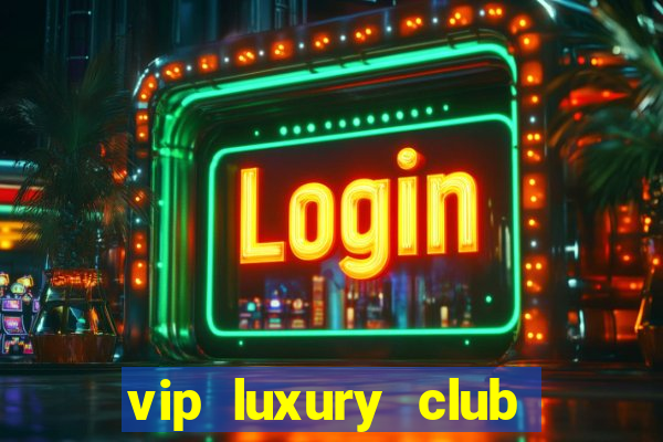 vip luxury club porto alegre