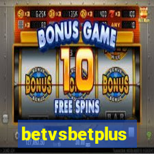 betvsbetplus