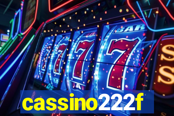 cassino222f