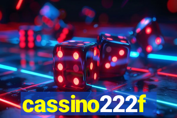 cassino222f