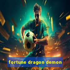 fortune dragon demon