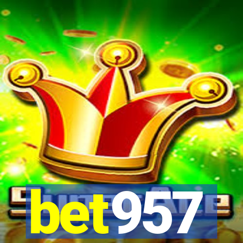 bet957