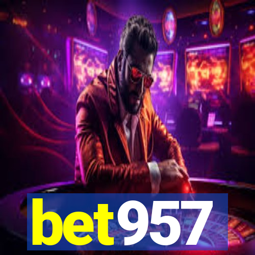 bet957