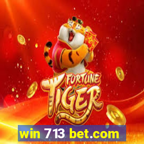 win 713 bet.com