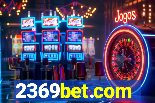 2369bet.com