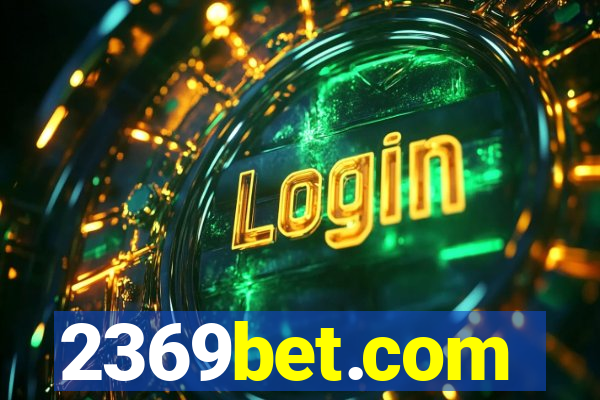 2369bet.com