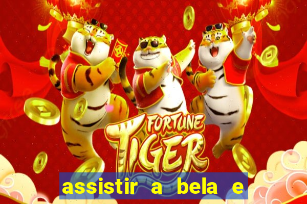 assistir a bela e a fera 2014 completo dublado