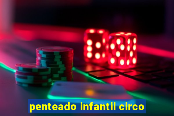 penteado infantil circo