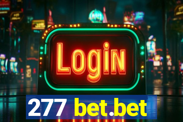 277 bet.bet