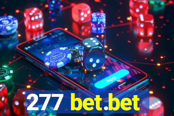 277 bet.bet