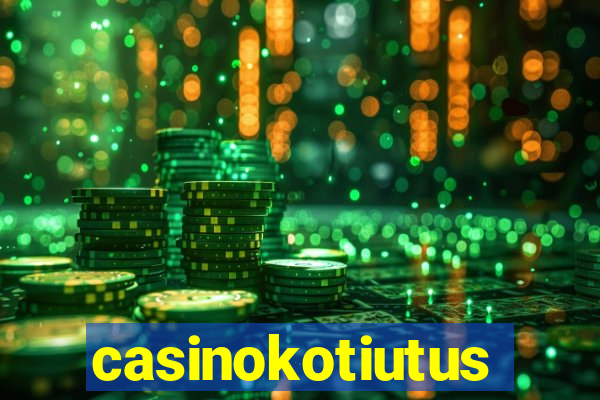 casinokotiutus