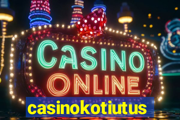 casinokotiutus