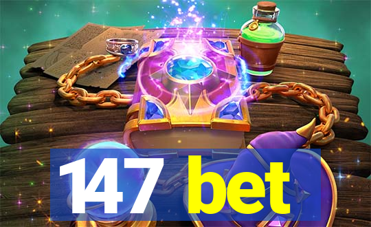 147 bet