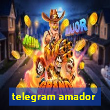 telegram amador