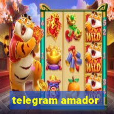 telegram amador