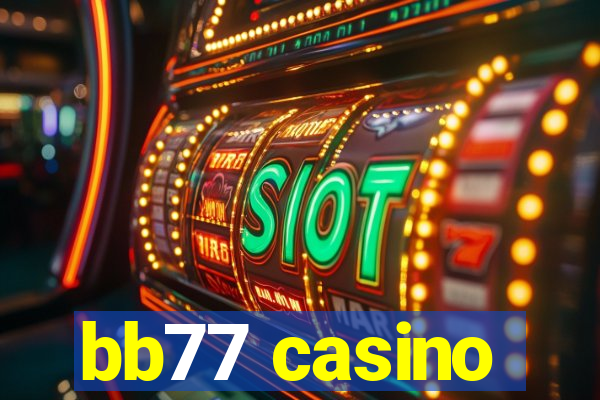 bb77 casino