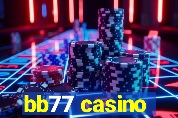 bb77 casino