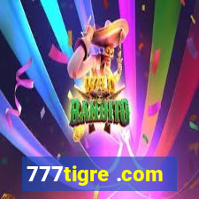 777tigre .com