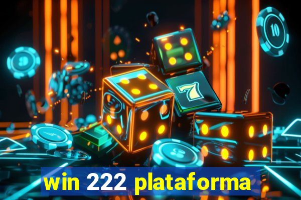 win 222 plataforma