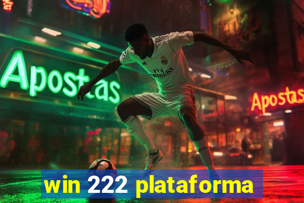 win 222 plataforma