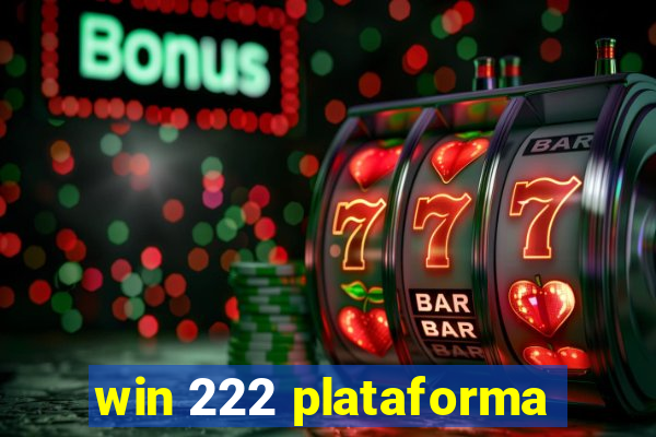 win 222 plataforma