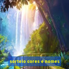 sorteio cores e nomes