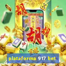 plataforma 917 bet