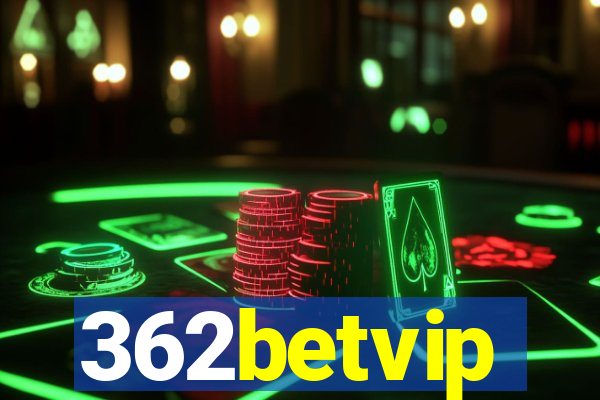 362betvip