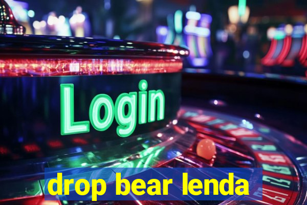 drop bear lenda