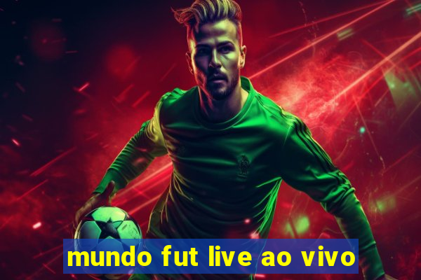 mundo fut live ao vivo