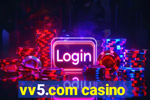 vv5.com casino