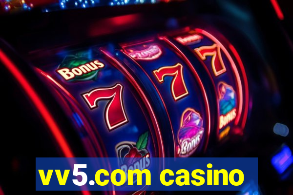 vv5.com casino