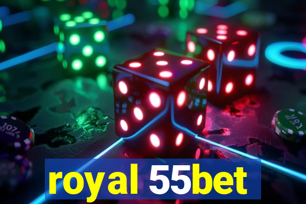 royal 55bet