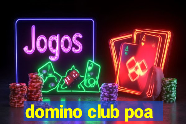 domino club poa