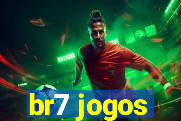 br7 jogos