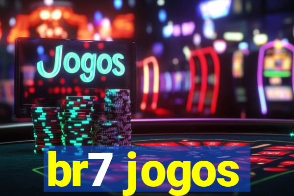 br7 jogos