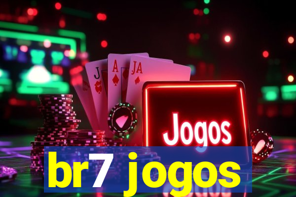 br7 jogos