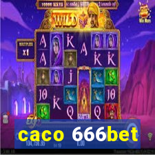 caco 666bet