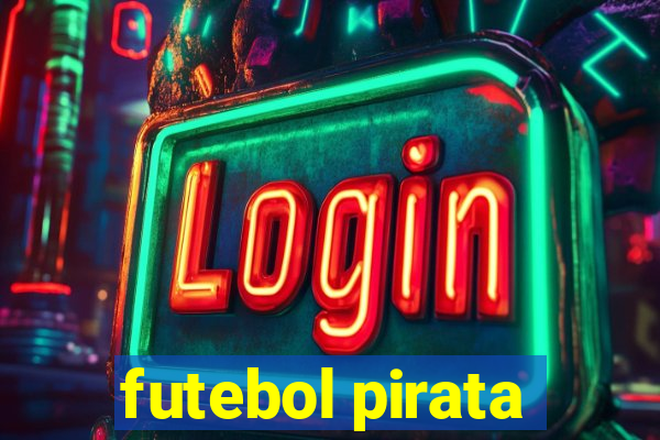 futebol pirata